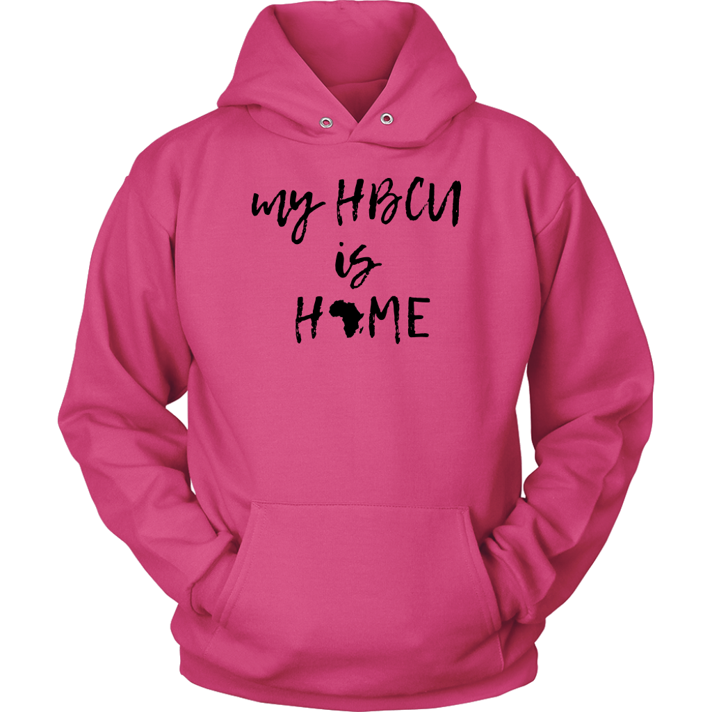 My HBCU is HOME- Unisex Hoodie