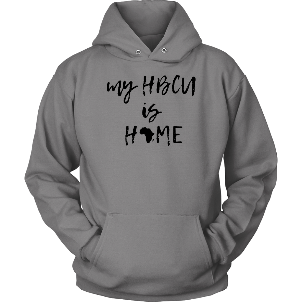My HBCU is HOME- Unisex Hoodie