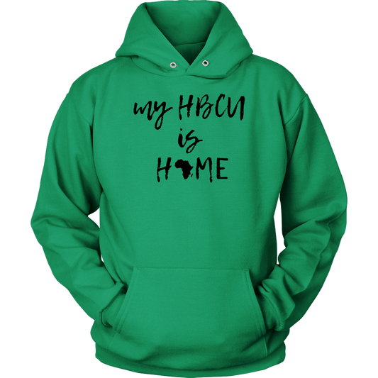 My HBCU is HOME- Unisex Hoodie