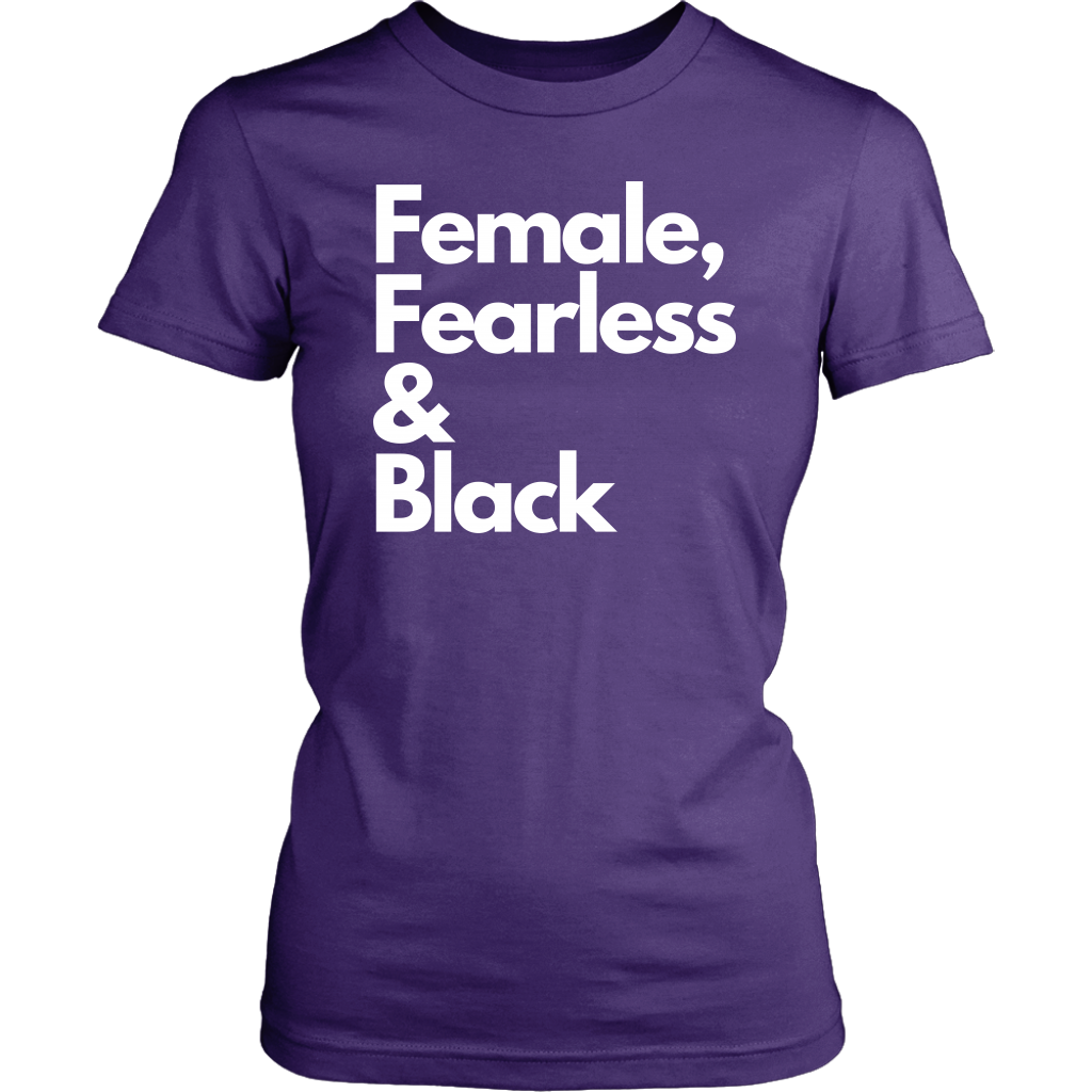 Female, Fearless & Black