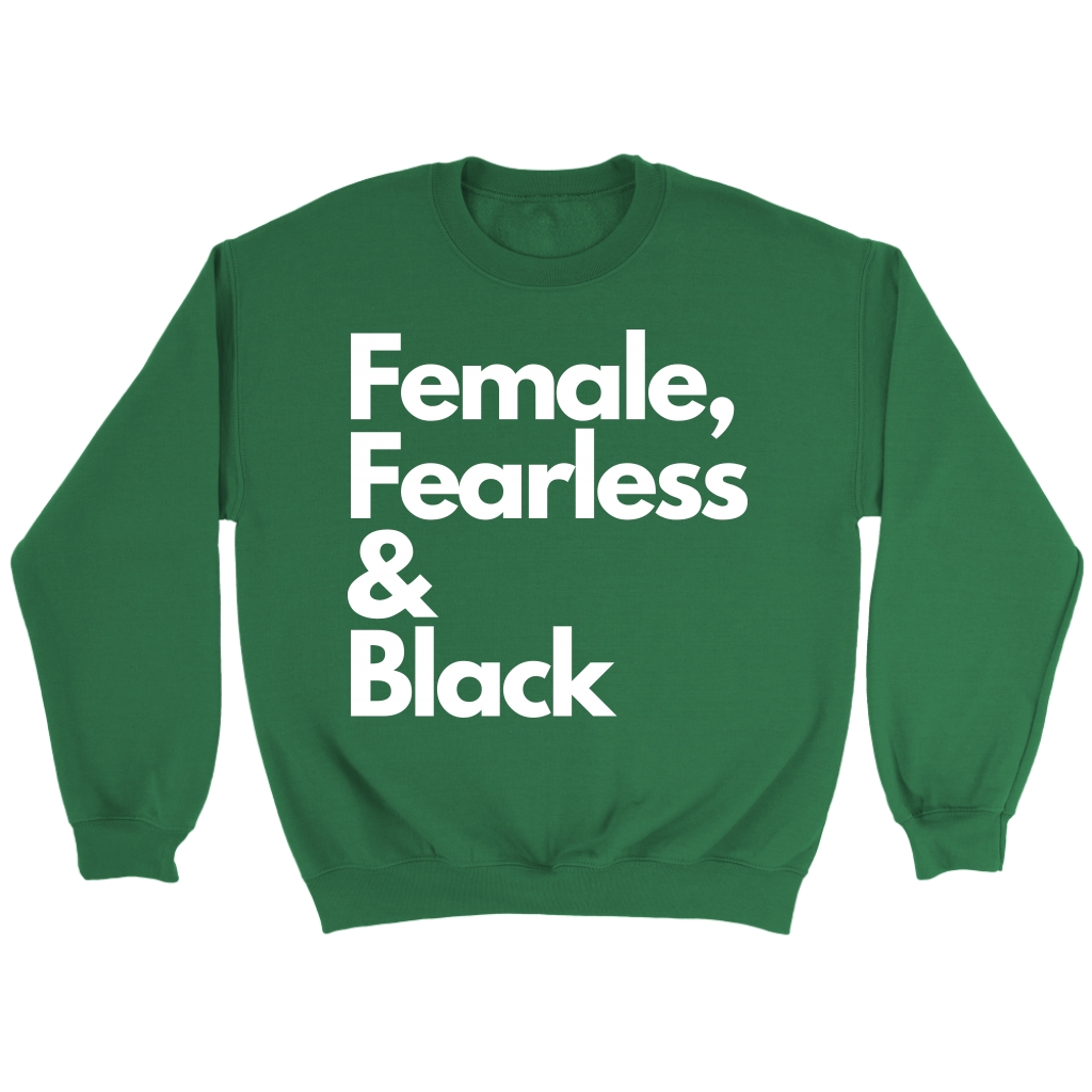 Female, Fearless & Black