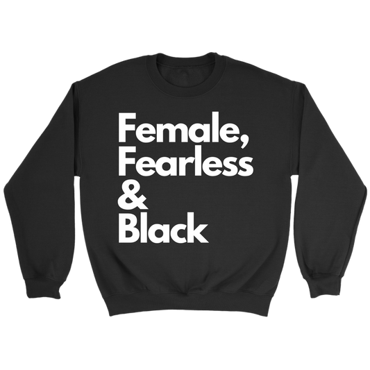 Female, Fearless & Black